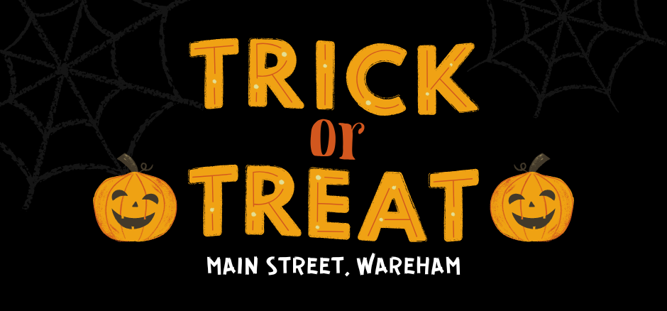 Trick or Treat on Main Street, Wareham promotional graphic featuring Halloween pumpkins and spider webs on a black background.