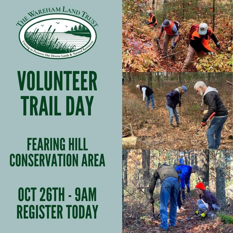 Volunteers clearing brush during Fearing Hill trail work with the Wareham Land Trust.